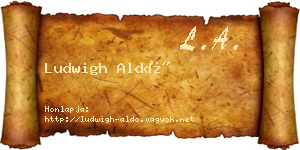 Ludwigh Aldó névjegykártya